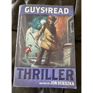 Guys Read Thriller Jon Scieszka Edited Anthology Short Stories Book‎